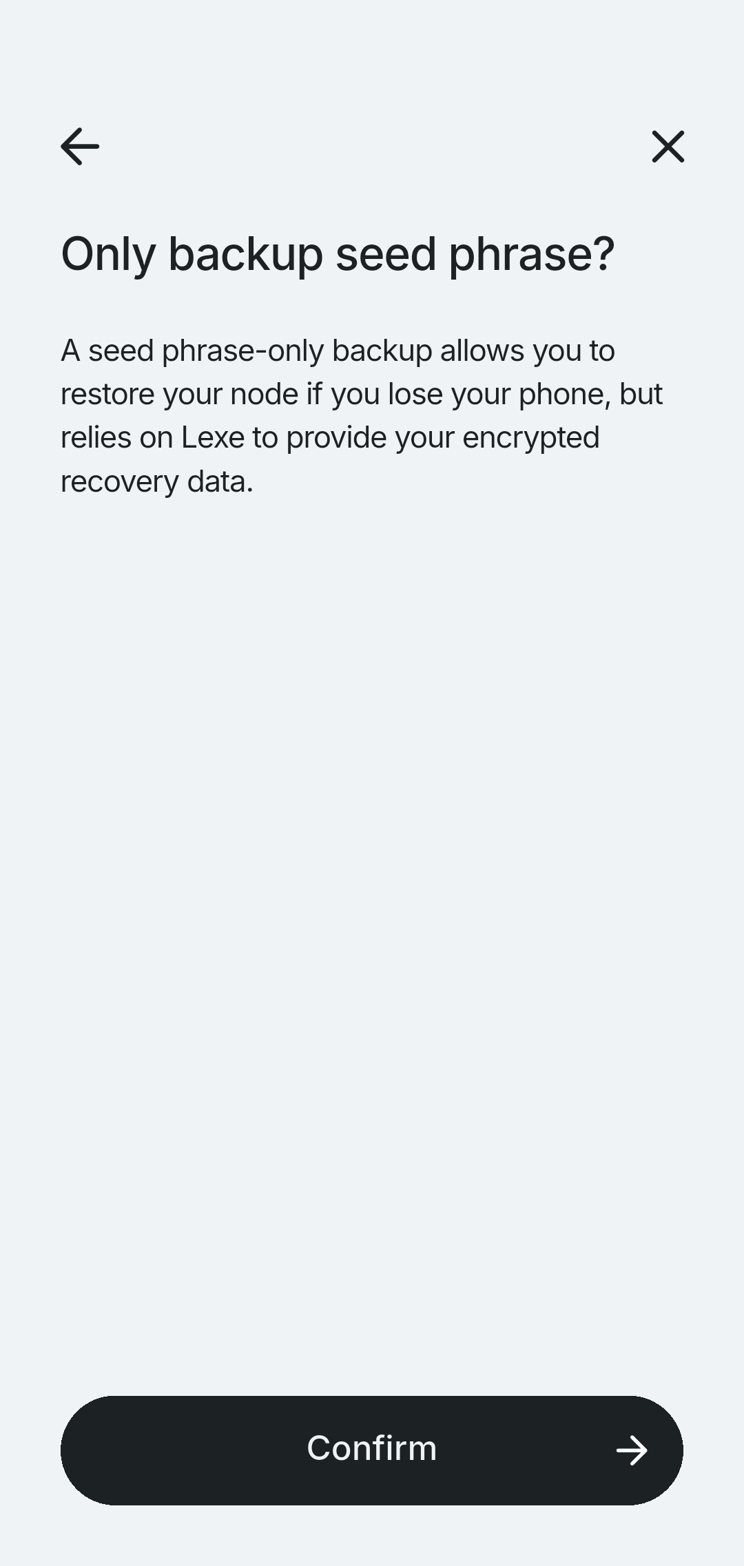 Seed phrase-only confirmation